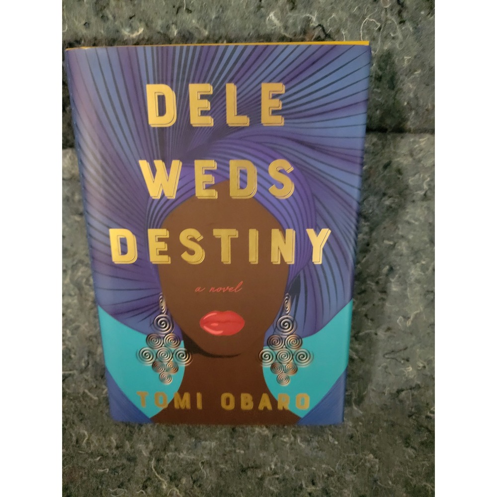 Dele Weds Destiny‎ by Tomi Qbaro